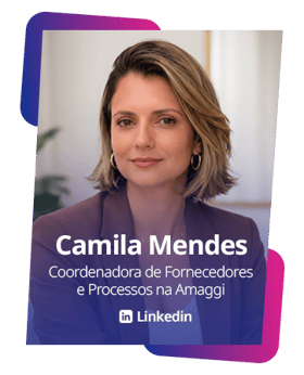 Camila Mendes _ Coordenadora de Fornecedores e Processos na Amaggi